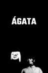 Ágata Movie Streaming Online