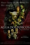 Agua dos porcos Movie Streaming Online