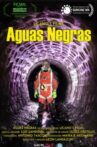 Aguas Negras Movie Streaming Online
