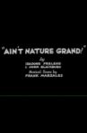 Ain't Nature Grand! Movie Streaming Online