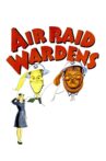 Air Raid Wardens Movie Streaming Online