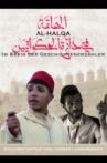 Al-Halqa - In the Storytellers Circle Movie Streaming Online
