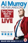 Al Murray, The Pub Landlord - The Only Way is Epic Movie Streaming Online