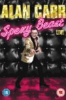 Alan Carr: Spexy Beast Movie Streaming Online