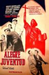 Alegre juventud Movie Streaming Online