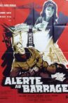 Alerte au barrage Movie Streaming Online