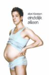 Alex Klaasen: Eindelijk alleen Movie Streaming Online