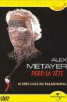 Alex Metayer perd la tête Movie Streaming Online