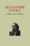 Alexandre O’Neill - Tomai lá do O’Neill Movie Streaming Online
