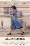 Algo con una mujer Movie Streaming Online