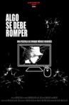 Algo Se Debe Romper Movie Streaming Online