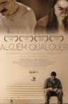 Alguém Qualquer Movie Streaming Online