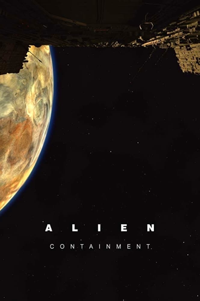 Alien Containment Movie Streaming Online Watch
