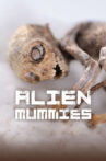 Alien Mummies Movie Streaming Online