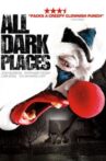 All Dark Places Movie Streaming Online