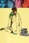 All Fall Down Movie Streaming Online