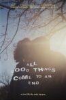 all good things come to an end Movie Streaming Online