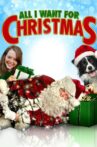 All I Want for Christmas Movie Streaming Online