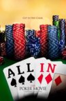 All In: The Poker Movie Movie Streaming Online
