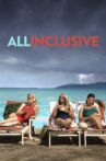 All Inclusive Movie Streaming Online