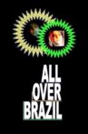 All Over Brazil Movie Streaming Online