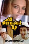 All Screwed Up Movie Streaming Online