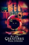 All the Creatures Were Stirring Movie Streaming Online
