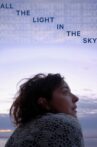 All the Light in the Sky Movie Streaming Online