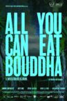 All You Can Eat Buddha Movie Streaming Online