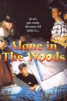 Alone in the Woods Movie Streaming Online