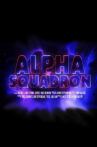 Alpha Squadron Movie Streaming Online