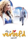 Als Je Verliefd Wordt Movie Streaming Online