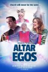 Altar Egos Movie Streaming Online