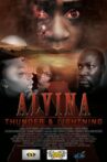 Alvina: Thunder & Lightning Movie Streaming Online