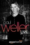 Amazon Presents Paul Weller LIVE, at The Great Escape Movie Streaming Online