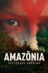 Amazônia Sociedade Anônima Movie Streaming Online
