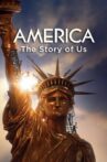 America: The Story of Us Movie Streaming Online