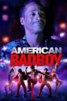 American Bad Boy Movie Streaming Online