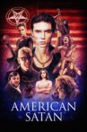 American Satan Movie Streaming Online