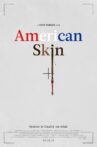 American Skin Movie Streaming Online