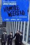 AMEX Unstaged Presents: Vampire Weekend Movie Streaming Online