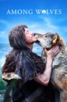 Among Wolves Movie Streaming Online