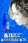 Amor Assombrado Movie Streaming Online