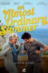 An Almost Ordinary Summer Movie Streaming Online