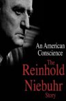 An American Conscience: The Reinhold Niebuhr Story Movie Streaming Online