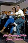 An Evening with Fred Astaire Movie Streaming Online