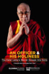 An Officer & His Holiness: The Dalai Lama's Secret Escape into Exile Movie Streaming Online