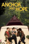 Anchor and Hope Movie Streaming Online