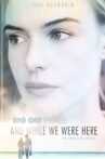 And While We Were Here Movie Streaming Online