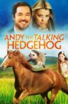 Andy the Talking Hedgehog Movie Streaming Online